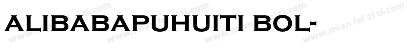 alibabapuhuiti bol字体转换